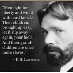 Wisdom-three-generations-to-slavery-D-H-Lawrence.png