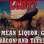 Silly-LGBT-Liquor-Guns-Bacon-Tits.jpg