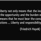 quote-liberty-not-only-means-that-the-individual-has-both-the-opportunity-and-the-burden-of-choice-it-friedrich-hayek-235664.jpg